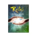 Reiki: Energía Y Curación