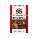 SS. Su Historia 1919-1945